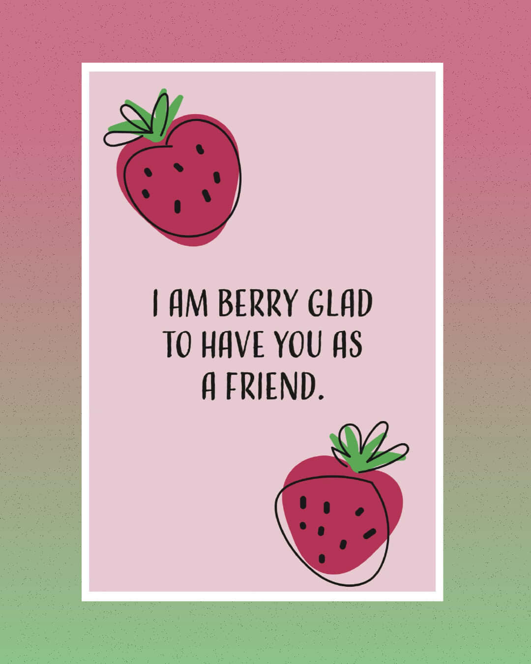 Very Berry postcard with green and red gradient background